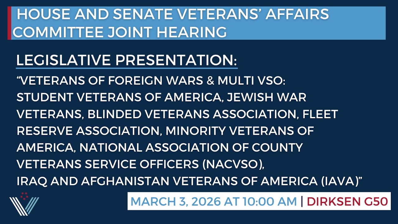 Joint House and Senate VSO Hearing March 3rd
