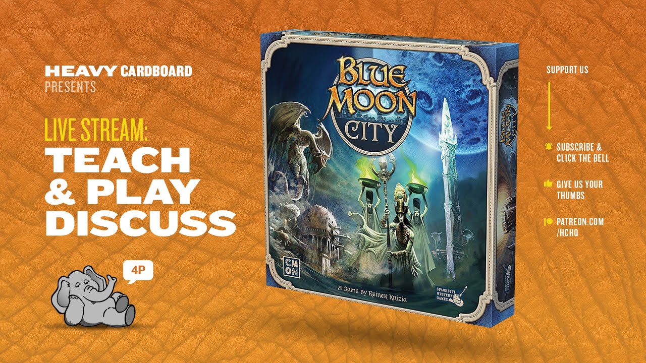 Blue Moon City - 3p Teaching, Play-through, & Roundtable by Heavy Cardboard