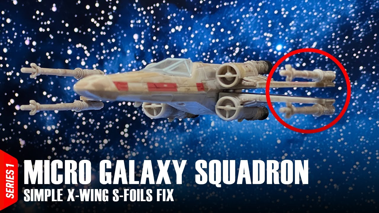 Micro Galaxy Squadron | Easy X-Wing S-Foils Fix
