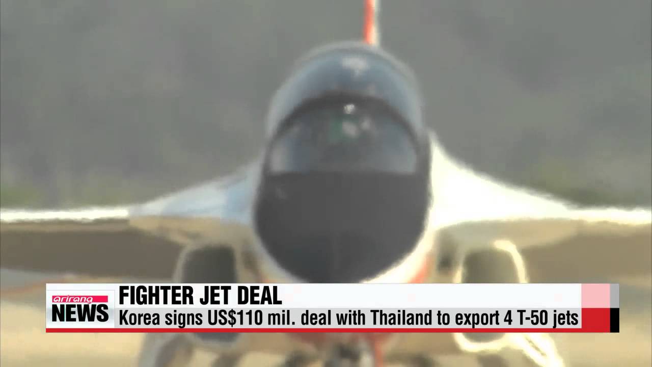 Korea signs US$110 mil. deal with Thailand to export 4 T－50 jets   초음속 훈련기 T－50