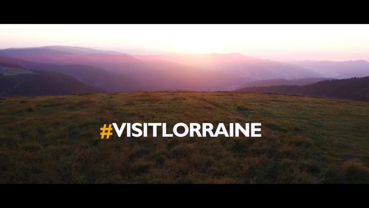 Best of Lorraine from above - drone video - Visit Lorraine EN