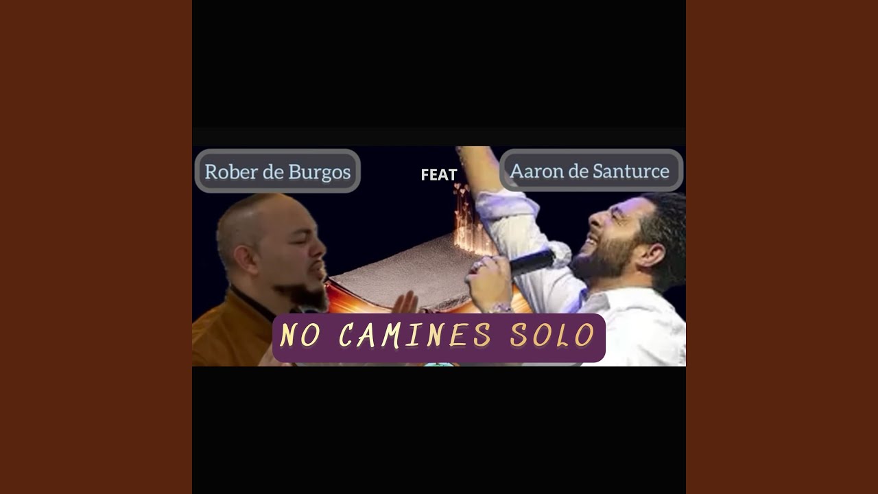 No Camines Solo