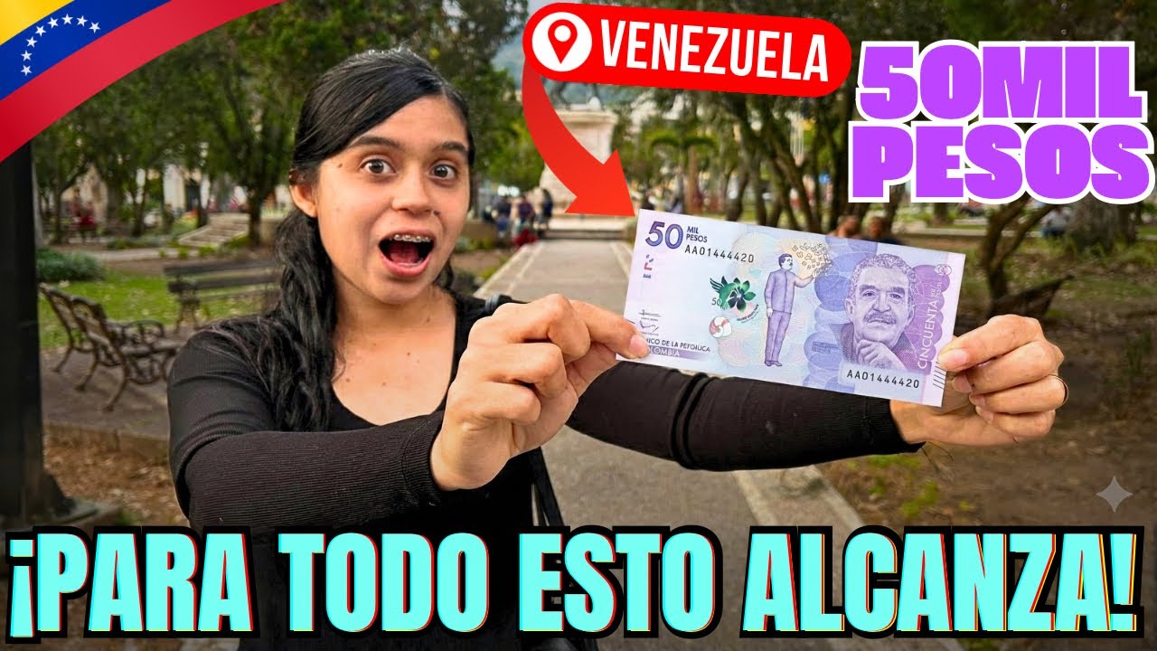 ¿Que Puedo COMPRAR CON $50MIL PESOS COLOMBIANOS en Venezuela en 2025? 🇻🇪😱 ¿Somos Ricos?