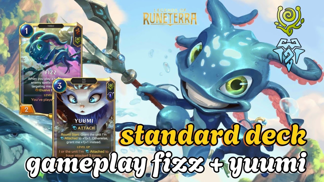 standard deck gameplay fizz + yuumi - legends of runeterra