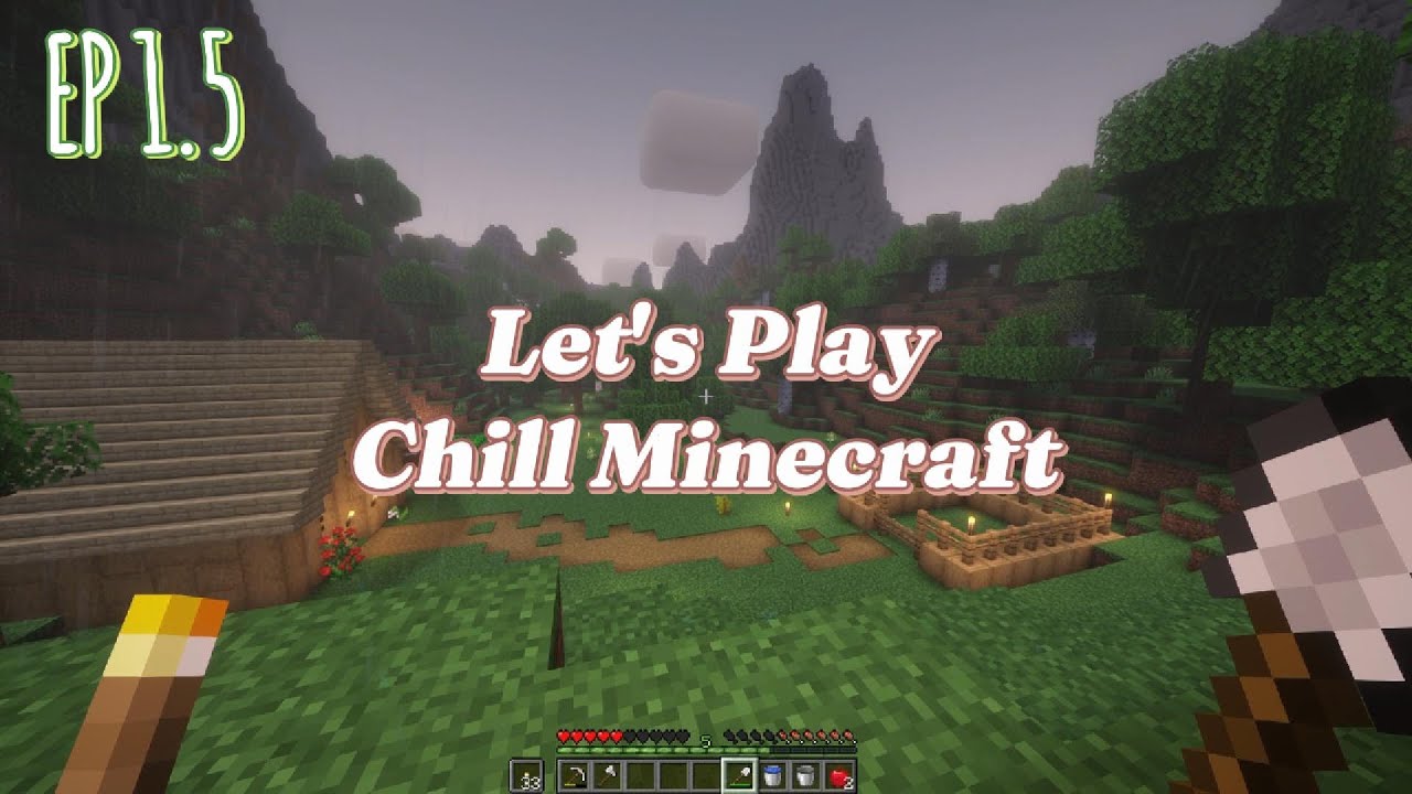 Getting things done in our new world! - Chill Minecraft Let's Play Episode 1.5