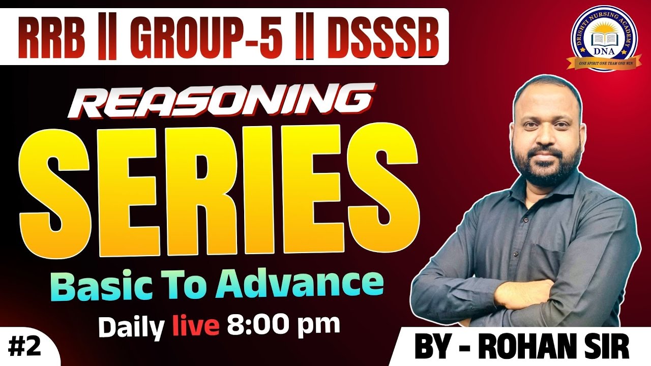REASONING || SERIES || Basic To Advance || SPECIAL MCQS || CLASS - 02 || DAILY LIVE