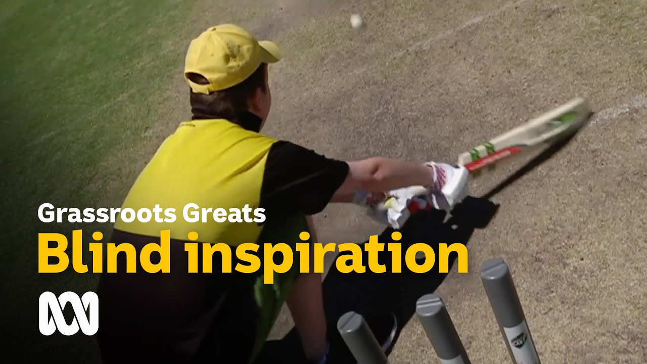 Blind devotion &ndash; vision impaired cricketers dominating the sport | Grassroots Greats | ABC Australia