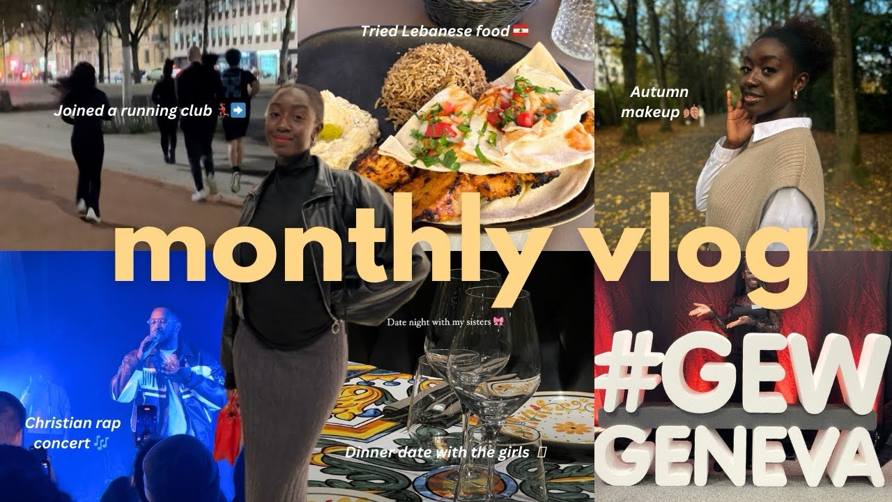 #monthlyvlog  | Geneva, Switzerland 🇨🇭 | Running club, Lebanese food, Make-up, Girls night out