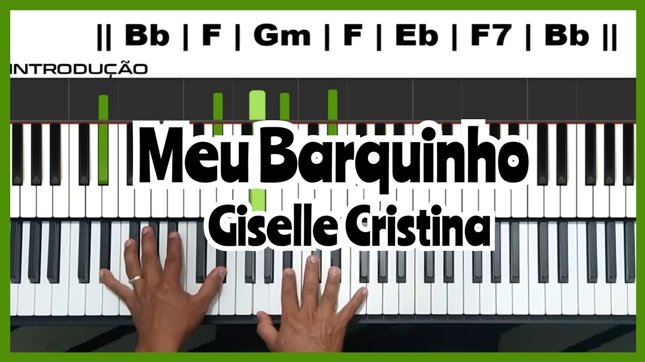 Giselle Cristina (Meu Barquinho) Tutorial Teclado