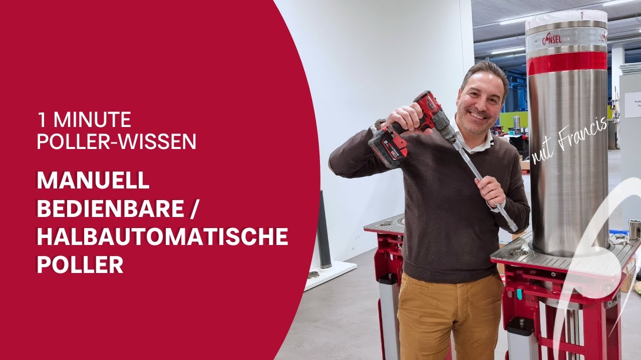 Manuell bedienbare Poller / halbautomatische Poller