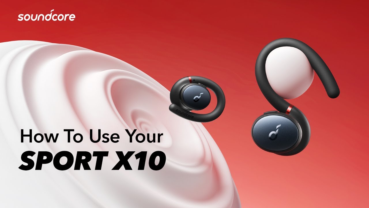 Sport X10 | User Guide | soundcore