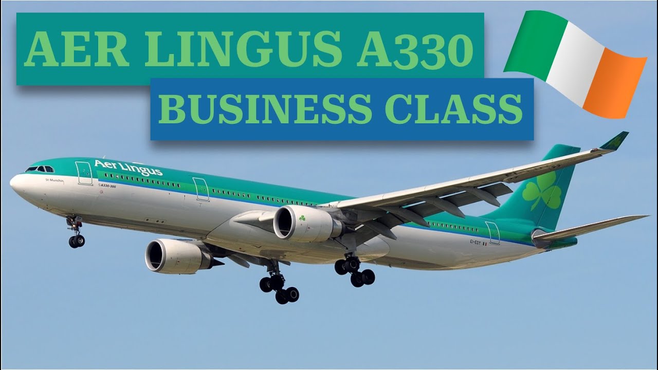 AER LINGUS A330 BUSINESS CLASS: Dublin to San Francisco in a Throne Seat
