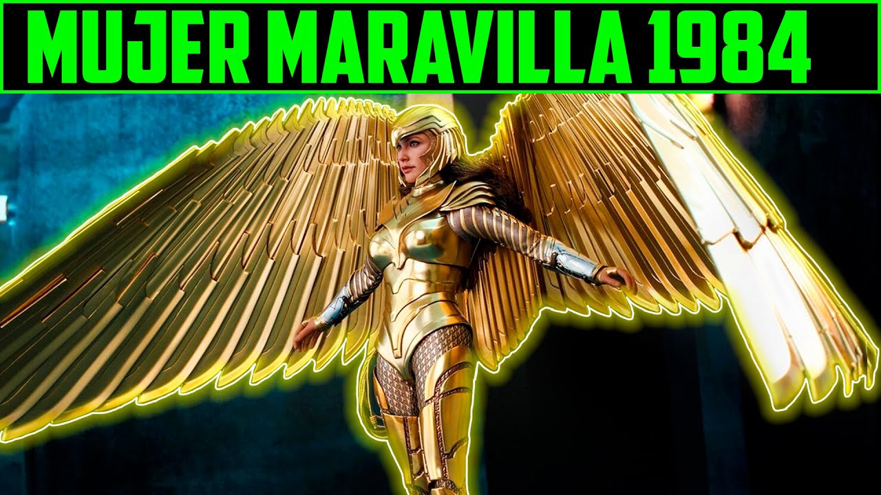 RESUMEN : WONDER WOMAN 1984 - MUJER MARAVILLA 2 - WW84