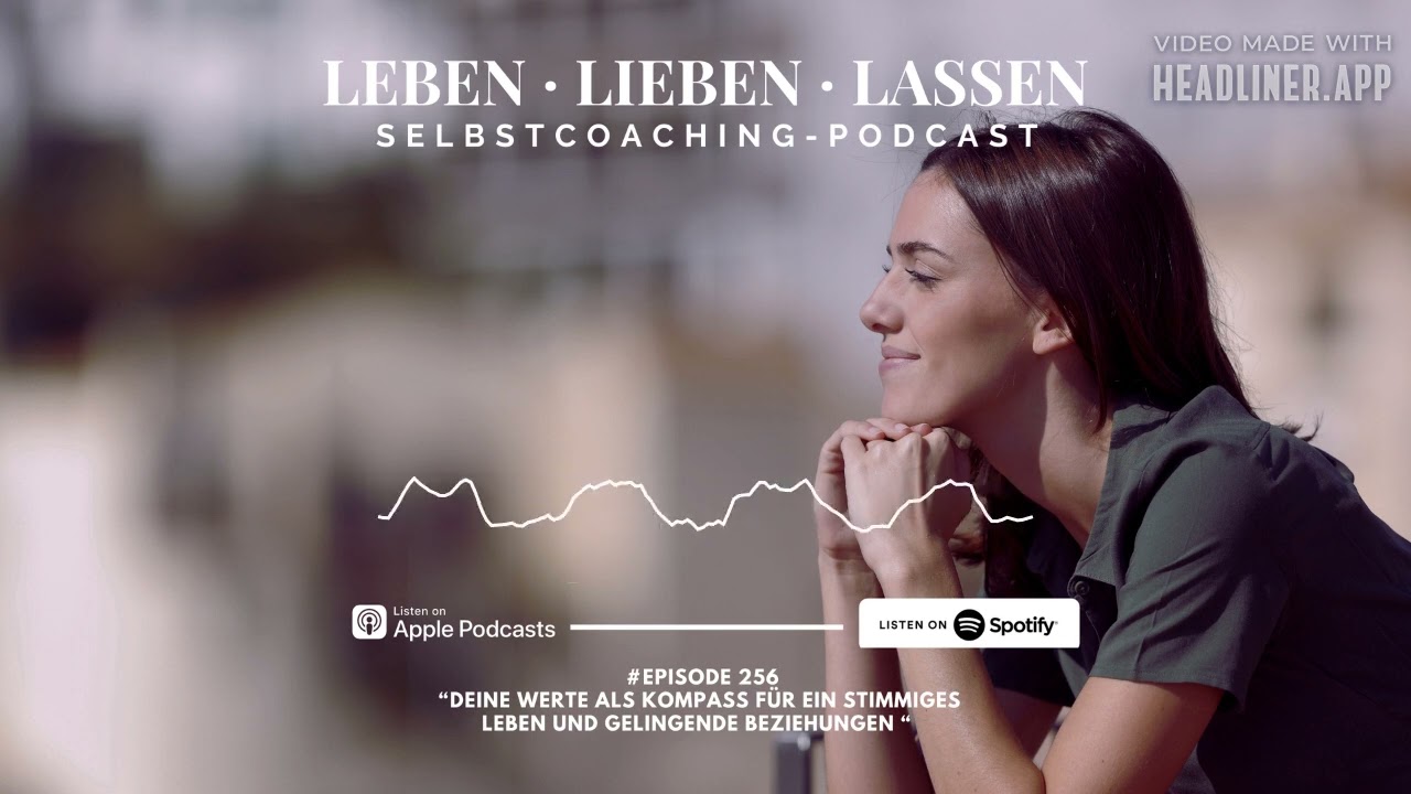 Deine Werte als Kompass für ein stimmiges Leben und gelingende Beziehungen (Podcast)