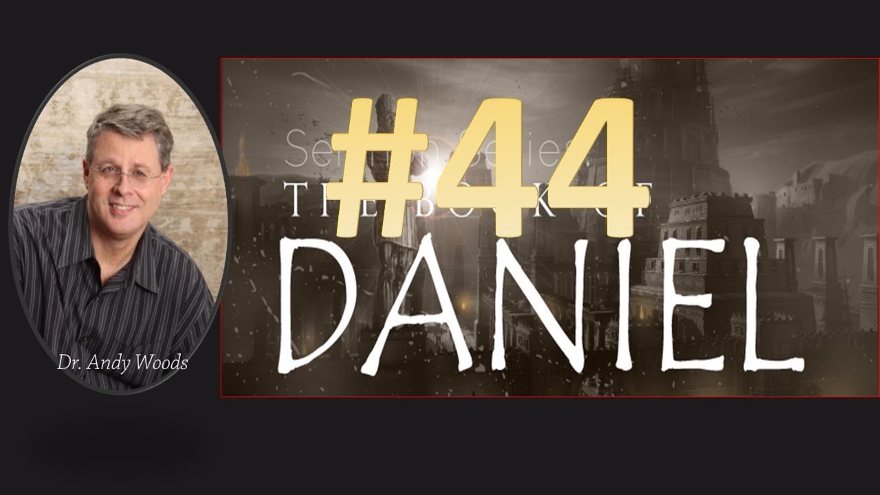 Daniel 44. How History Glorifies God. Daniel 11:2-4