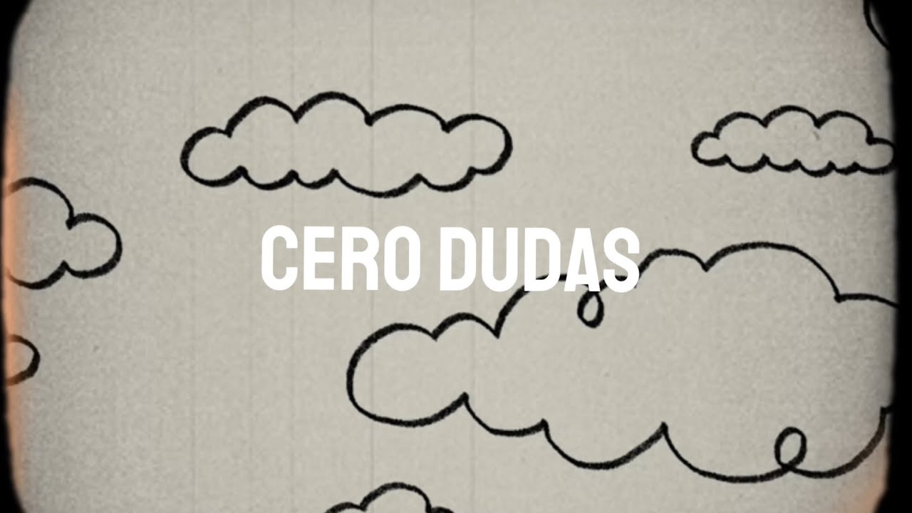 CERO DUDAS (Comentado) 