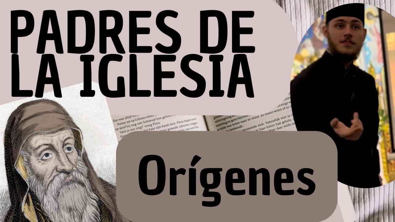 Padres de la Iglesia 13: Orígenes de Alejandría