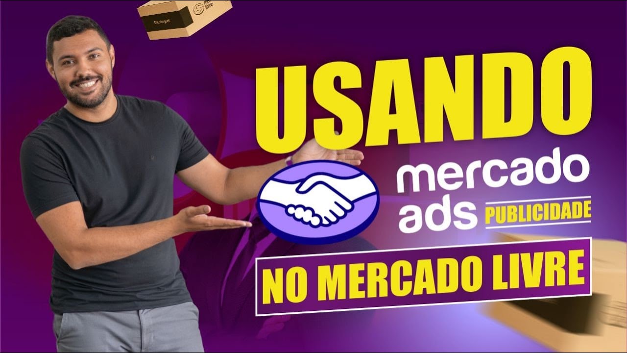 Como criar uma campanha de publicidade no Mercado Livre do zero