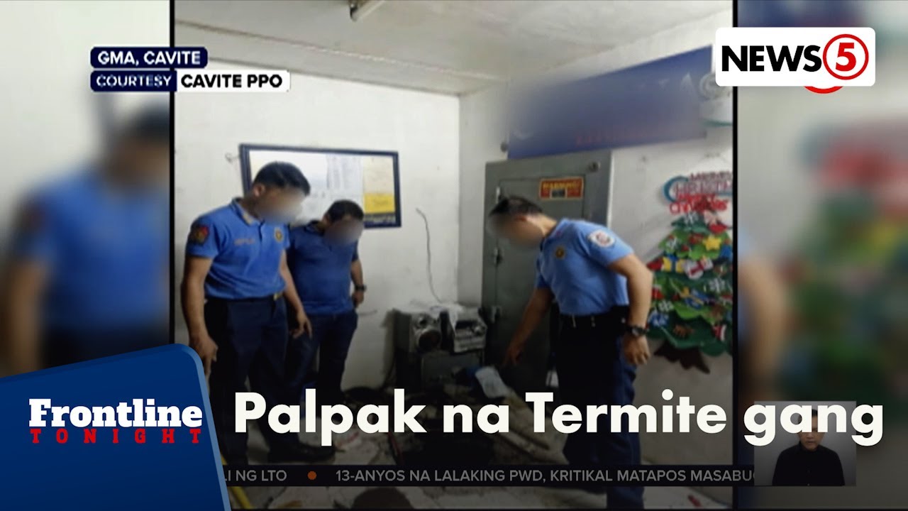 Pagnanakaw ng 'Termite Gang' sa isang sanlaan, naunsyami | Frontline Tonight