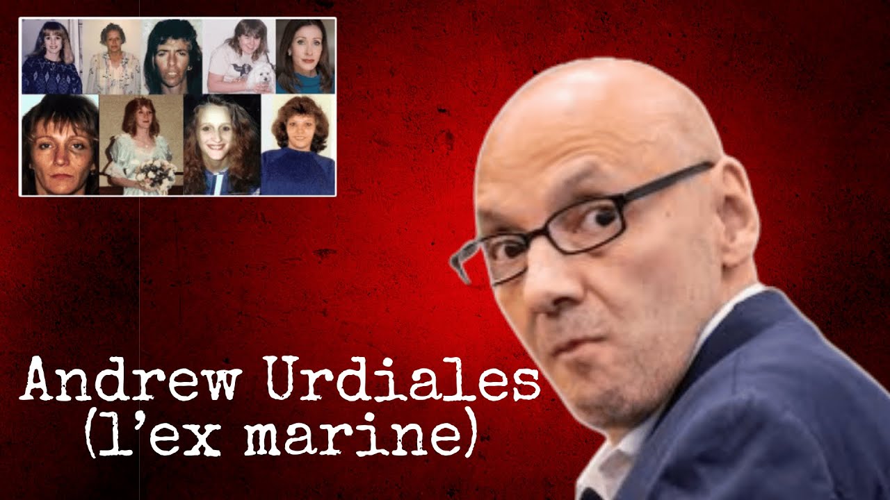 Gli orrori di Andrew Urdiales | Serial killer