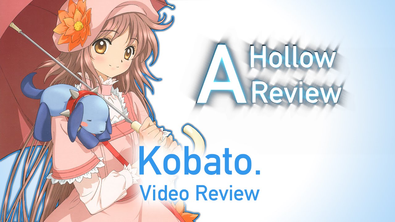 A Hollow Anime Review: Kobato. | My 2nd Favorite Anime
