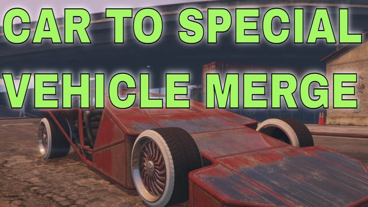 👉 GTAV ONLINE 👈 SPECIAL VEHICLE MERGE - ANY CAR TO SPECIAL VEHICLE MERGE - ALL CONSOLES