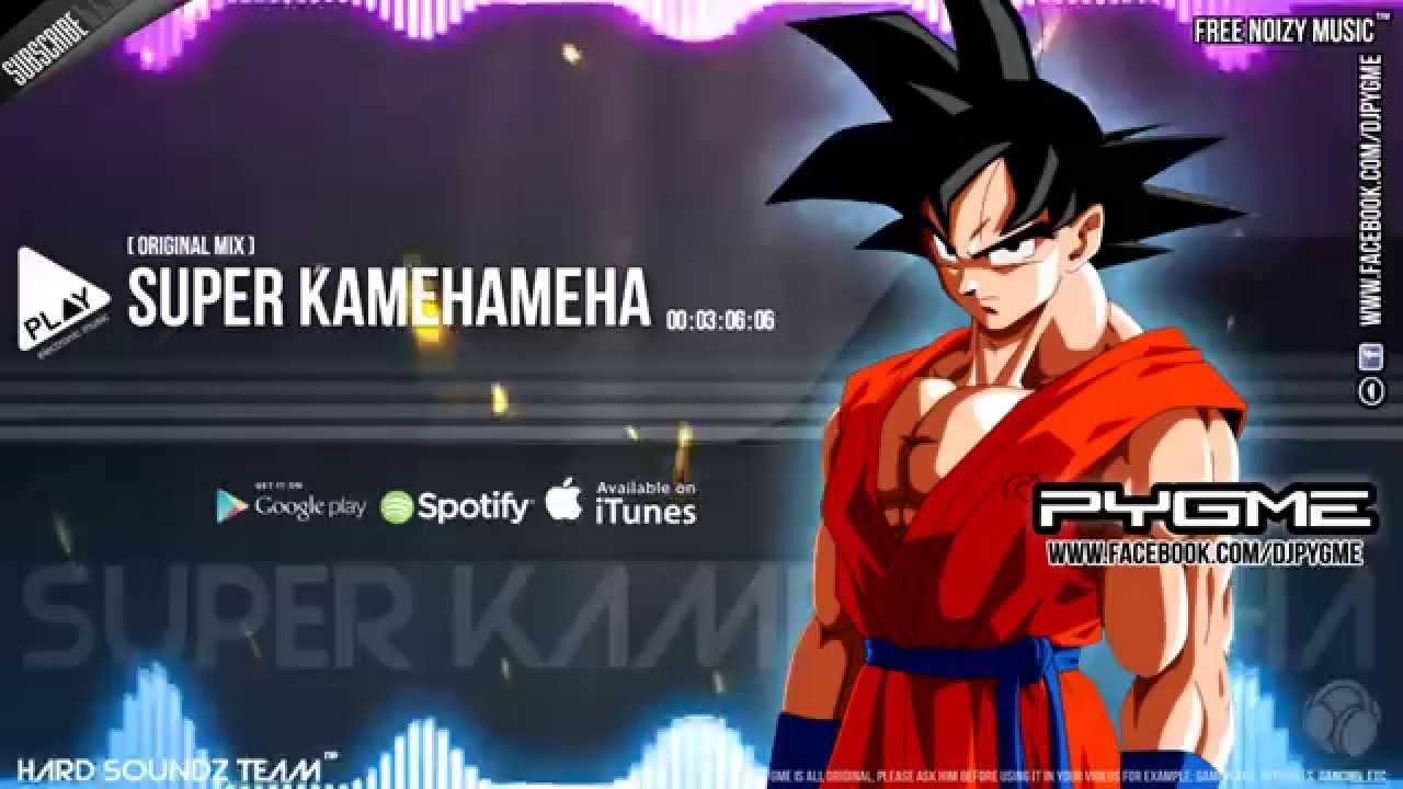 DJ Pygme - Super Kamehameha
