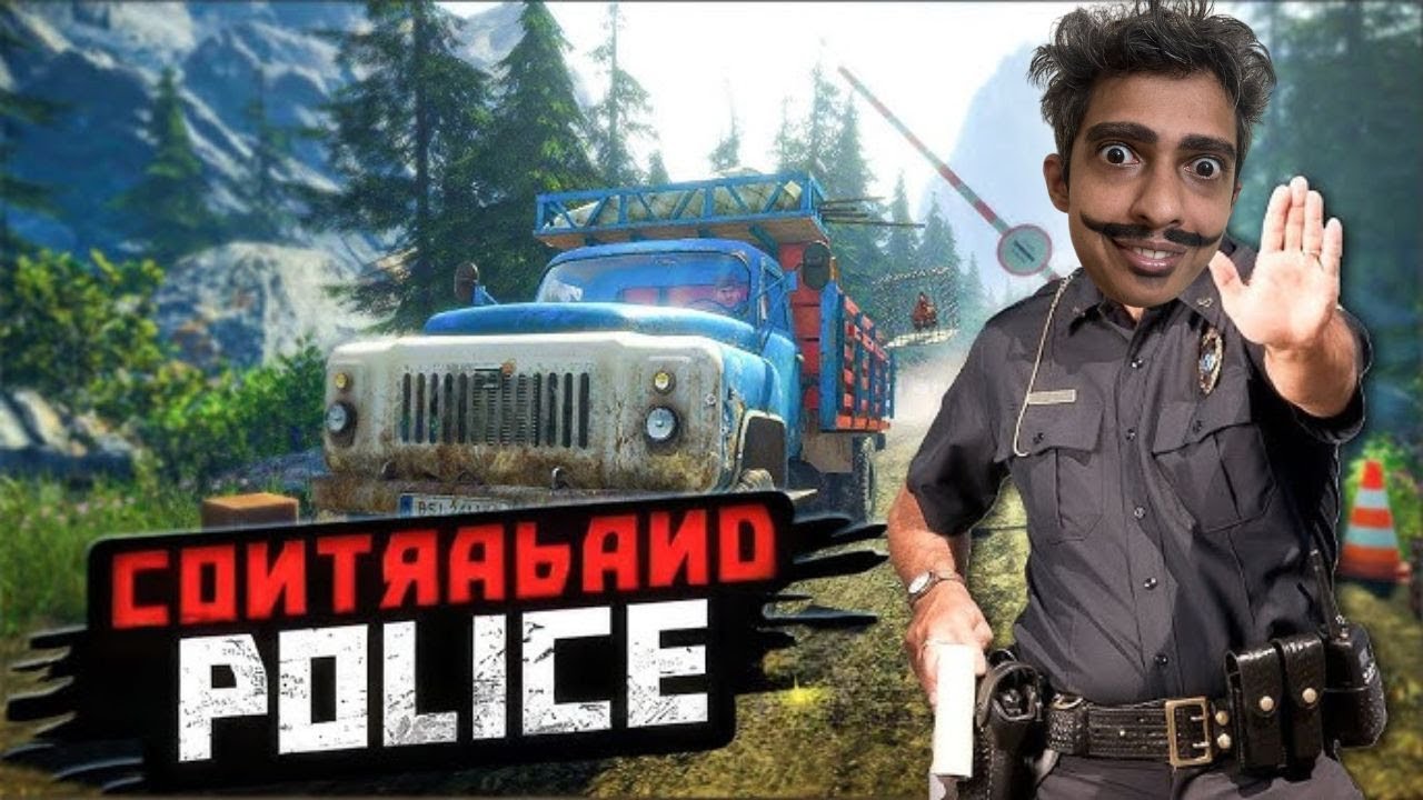 🔴Contraband Police (Day2)