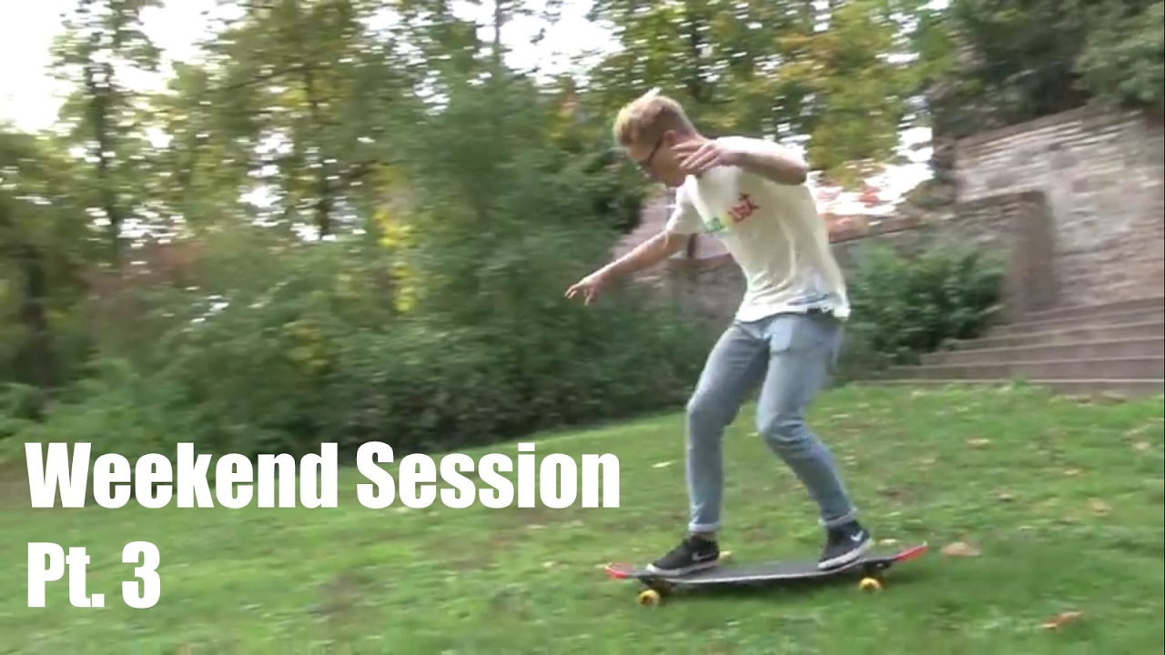 Longboarding: Weekend Session Pt. 3