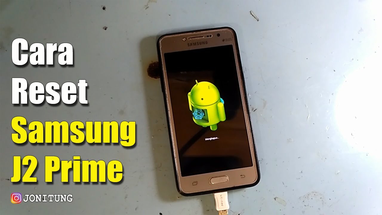 RESET Pengaturan Pabrik SAMSUNG J2 Prime SM G532