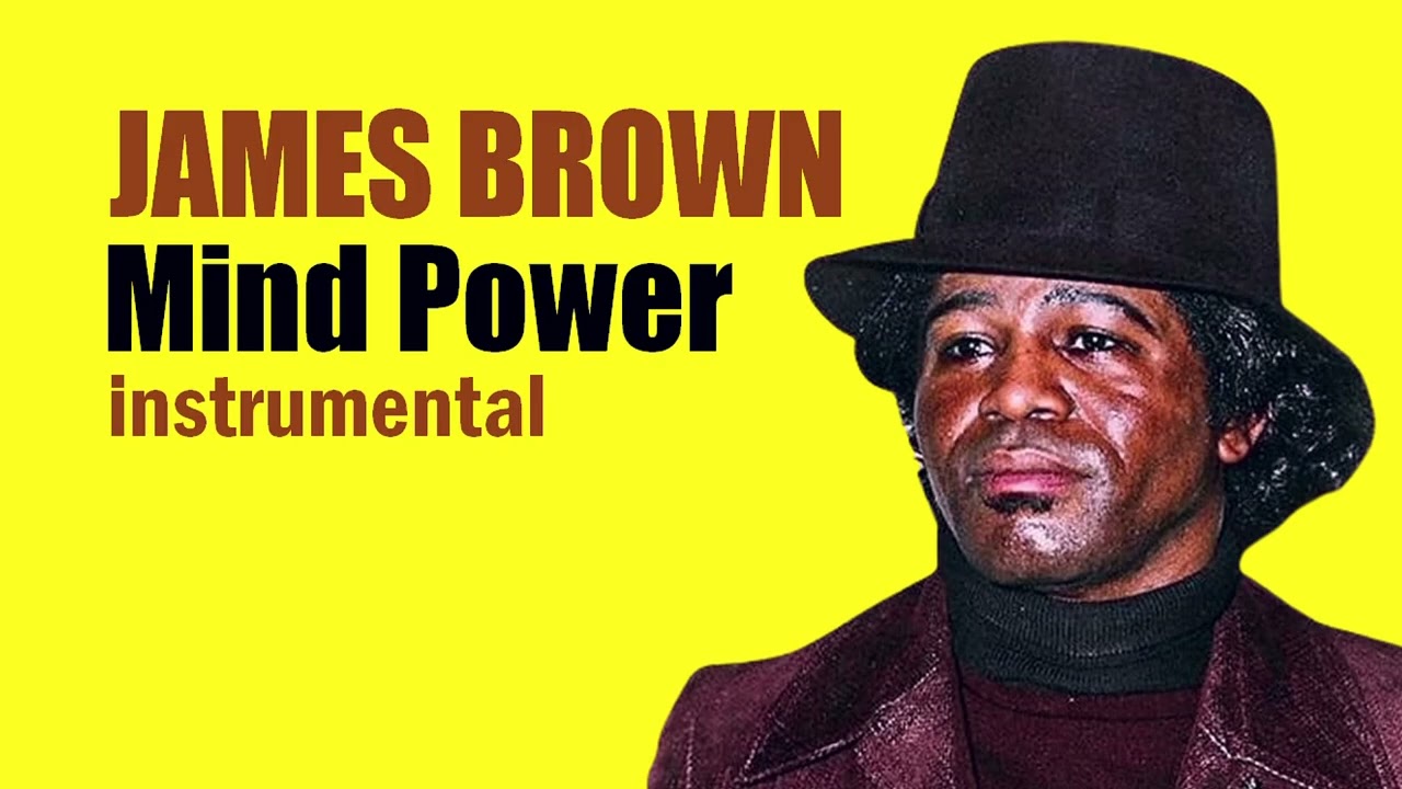 JAMES BROWN Mind Power (instrumental)