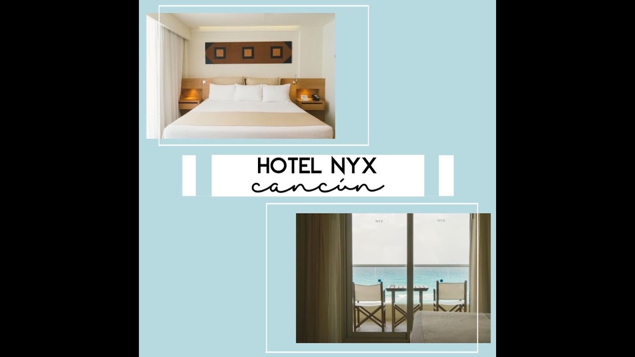 NYX Cancun | Room Trip