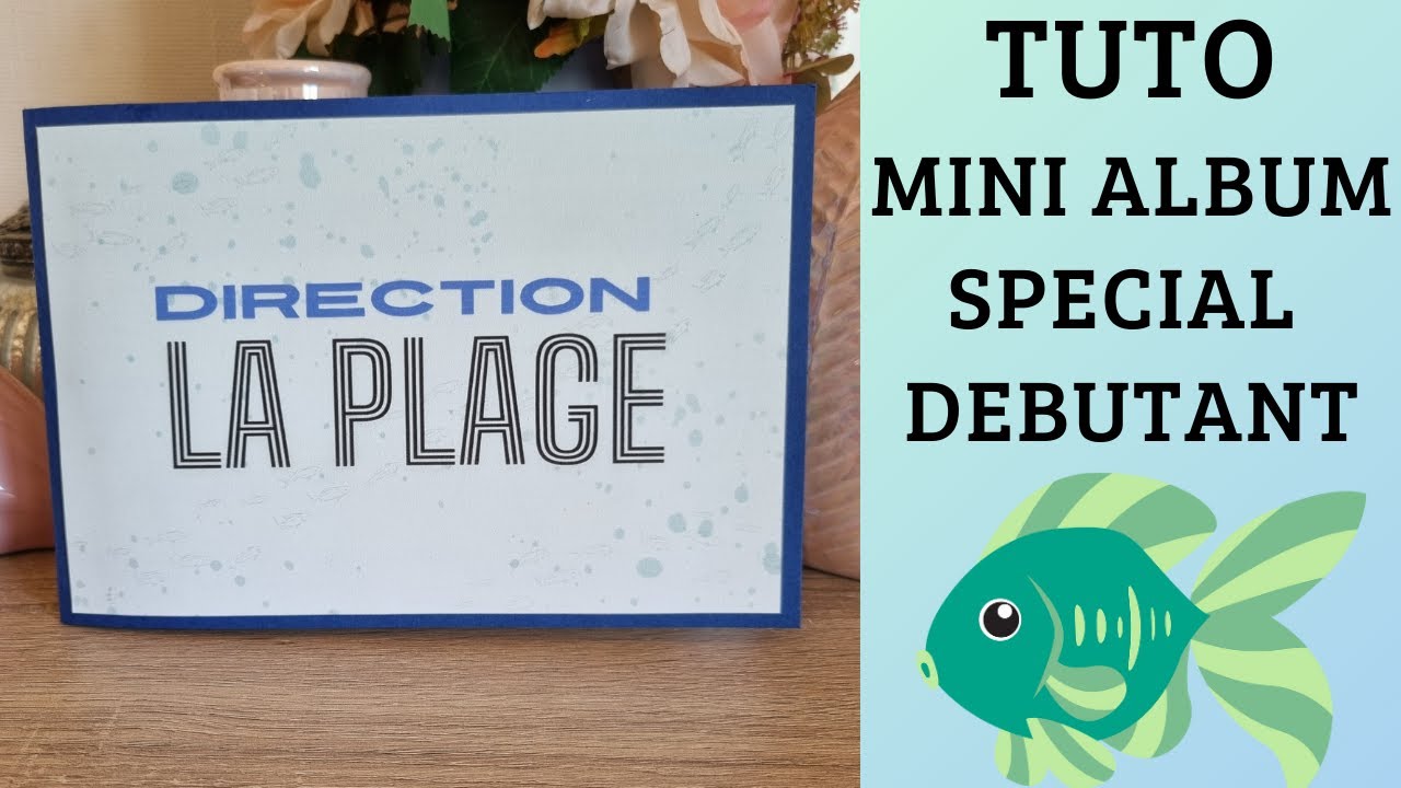 TUTO mini album pour débutant / papier @Mili la fait
