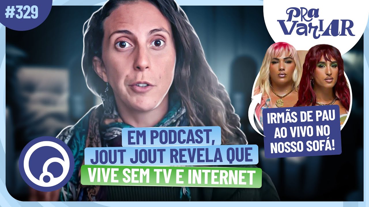 PRA VARIAR: Jout Jout dá 1ª entrevista, Renata Santti anuncia gravidez, Irmãs de Pau Ao Vivo | DiaTV