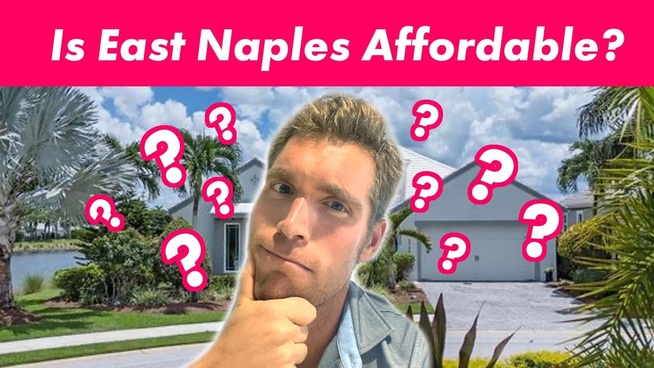 Affordable Homes in Naples Florida? Try East Naples!