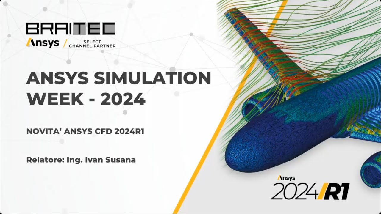 Ansys Simulation Week 2024 -  Sessione Fluids (Ansys CFD)