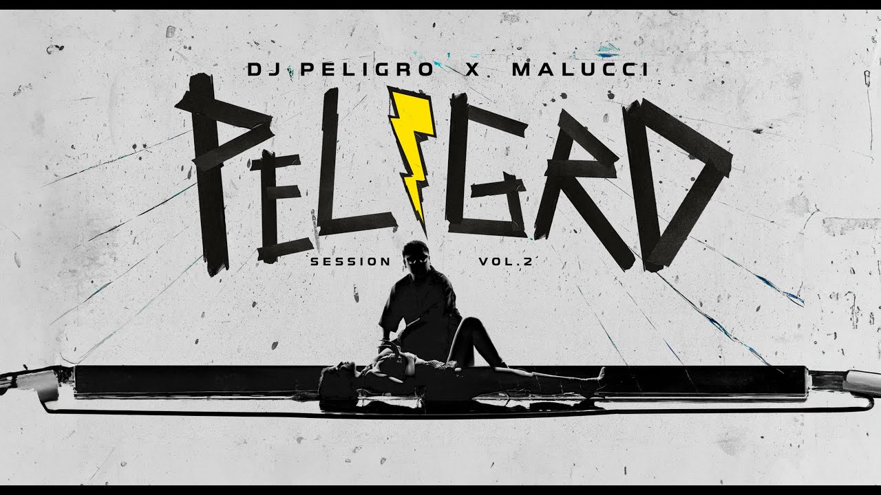 DJ PELIGRO || Session 2  ft. Malucci - Tremenda bandid4