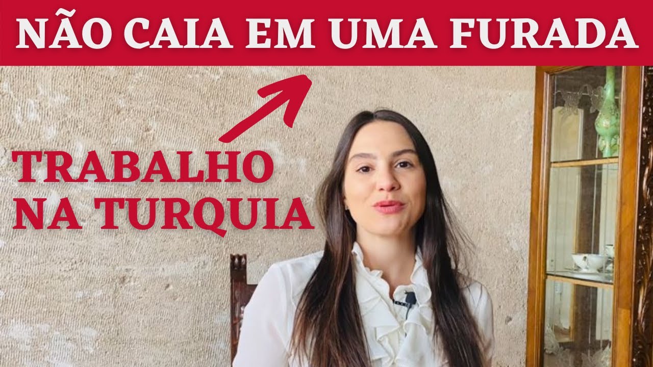 TRABALHO na TURQUIA | DIFICULDADES, OPORTUNIDADES para BRASILEIROS e DICAS