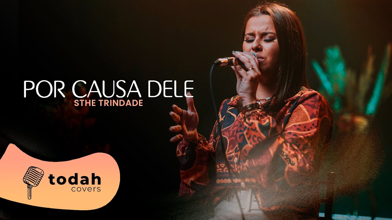 Sthe Trindade | Por Causa Dele [Cover Kellen Byanca e Jessé Aguiar]