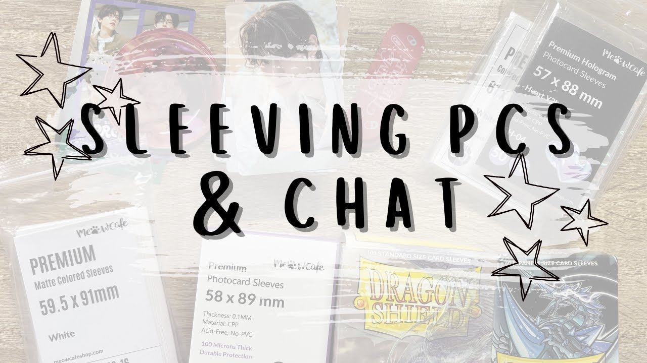 ✻ interlude ✻  sleeving photocards & chat
