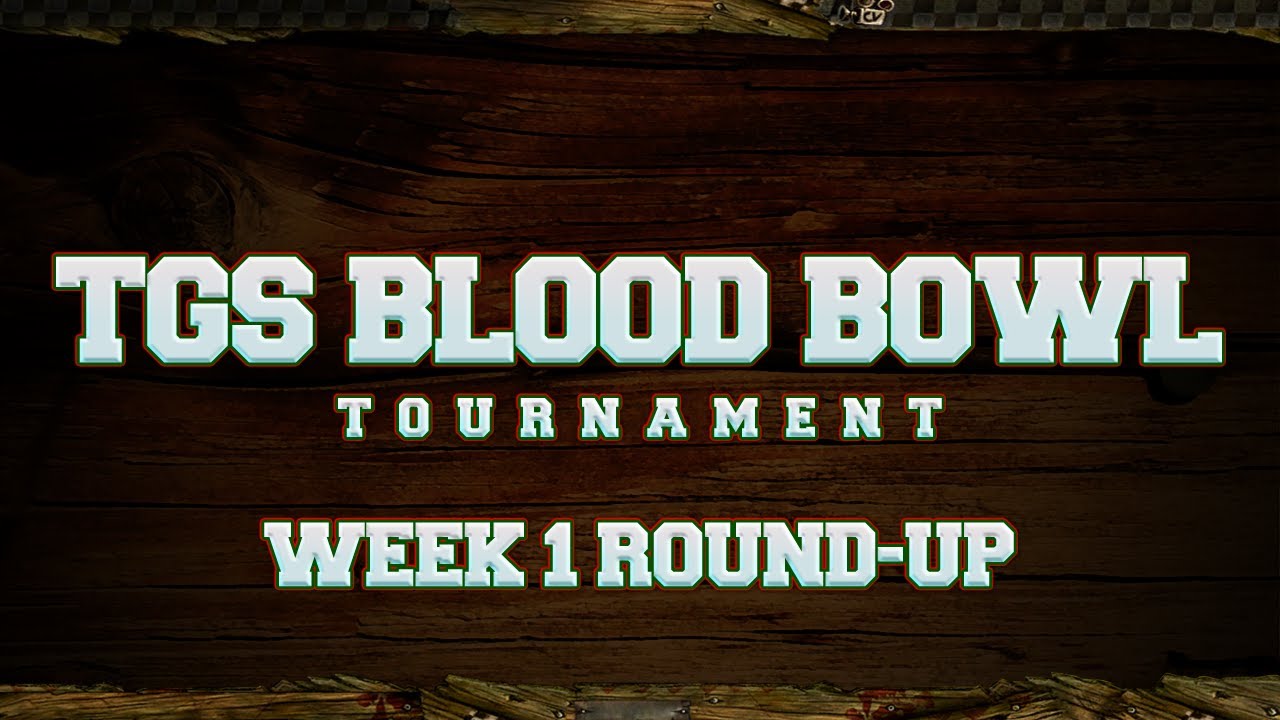 Splodge - The TGS Blood Bowl Show - Week 1