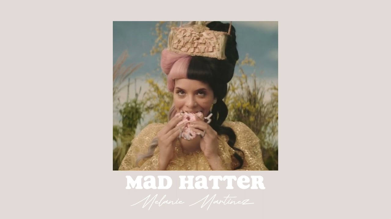 Melanie Martinez - Mad Hatter (sped up)