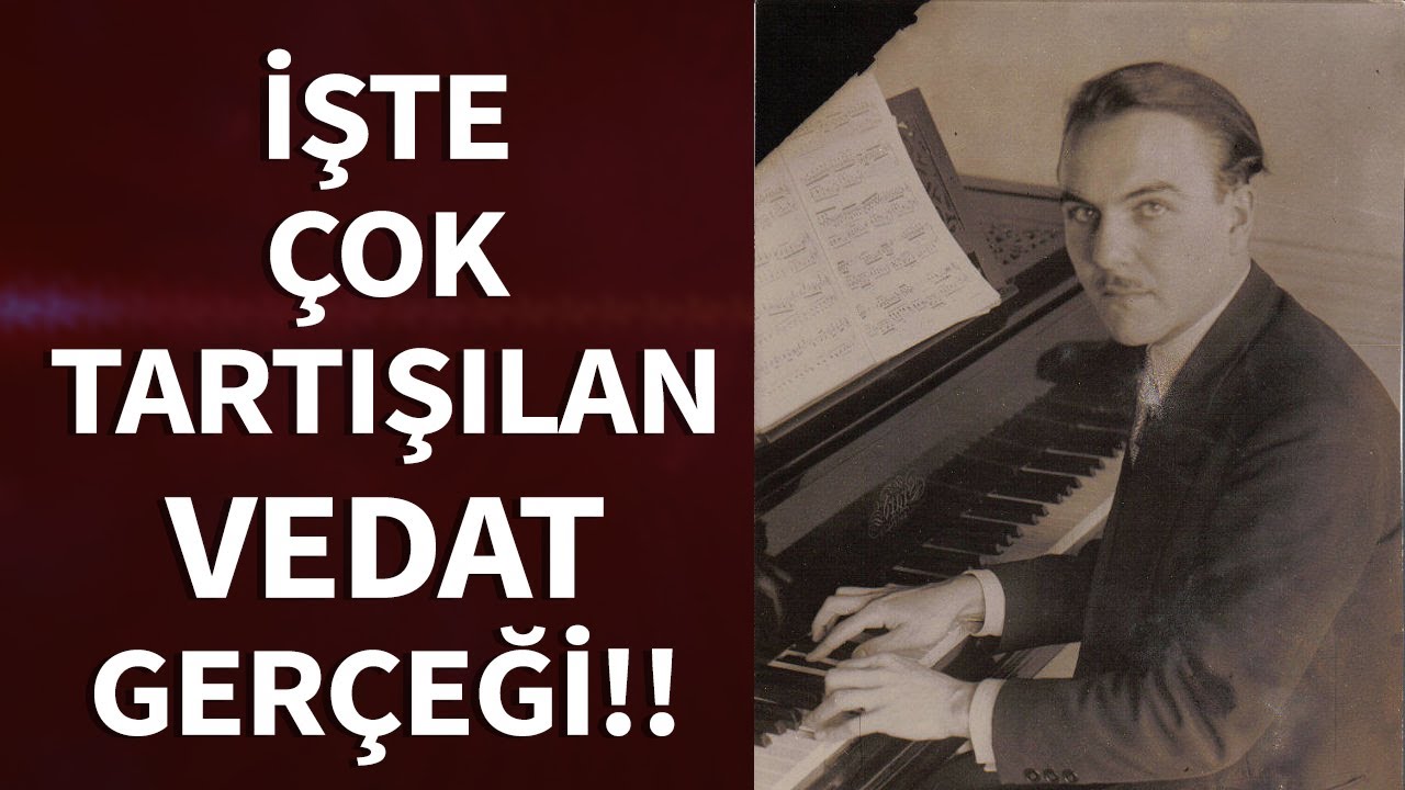 Atat&uuml;rk, Latife Hanım ve Vedat arasında aslında neler yaşandı? İşte &ccedil;ok tartışılan Vedat ger&ccedil;eği&hellip;