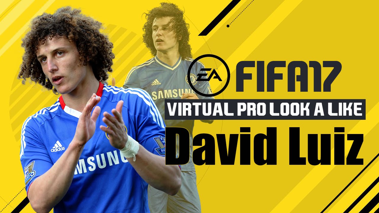 FIFA17 | VIRTUAL PRO LOOK A LIKE | DAVID LUIZ