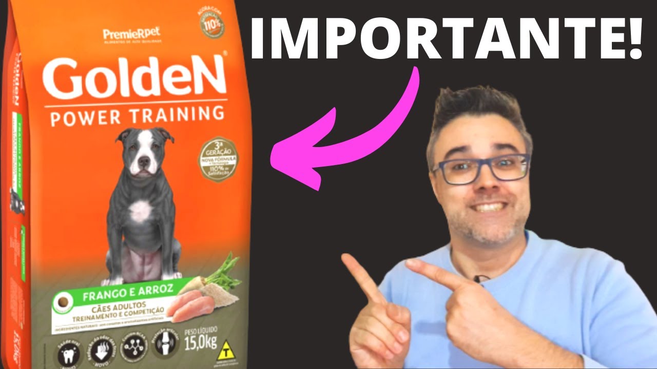 Ração GOLDEN POWER TRAINING - ISSO NINGUÉM CONTA! Veja antes de comprar!
