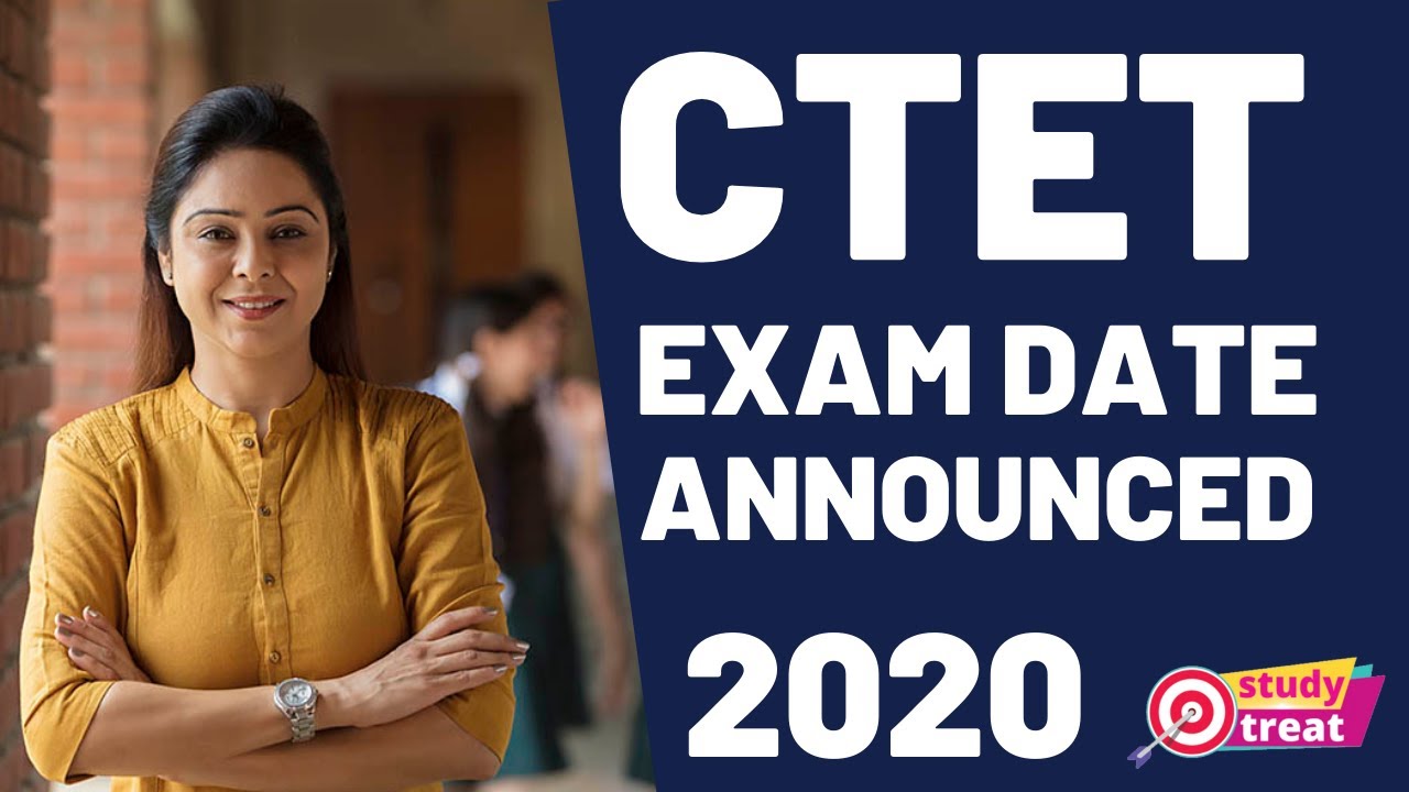 CTET EXAM DATE 2020 | ctet exam date 2020 latest news | ctet 2020 new exam date announced