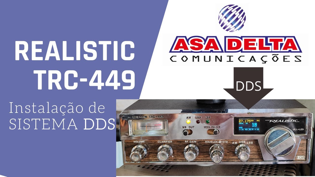 Instalação DDS AsaDelta em Realistic TRC-449