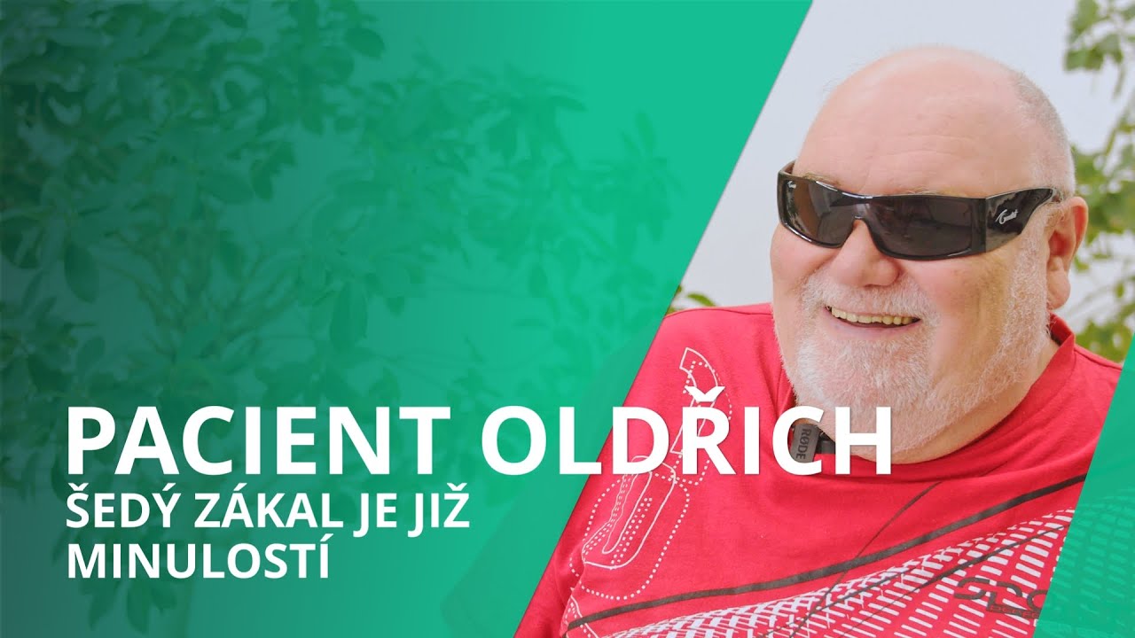 Rutinní zdravotní prohlídka odhalila šedý zákal