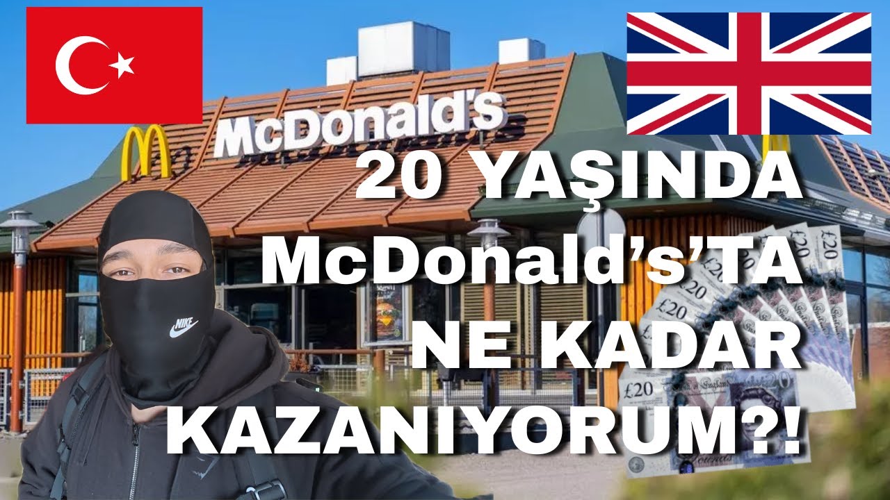ingiltere'de 20 Yaşında McDonald’s’ta Çalışmak | Bu Maaşla Yaşanır mı?! 😱