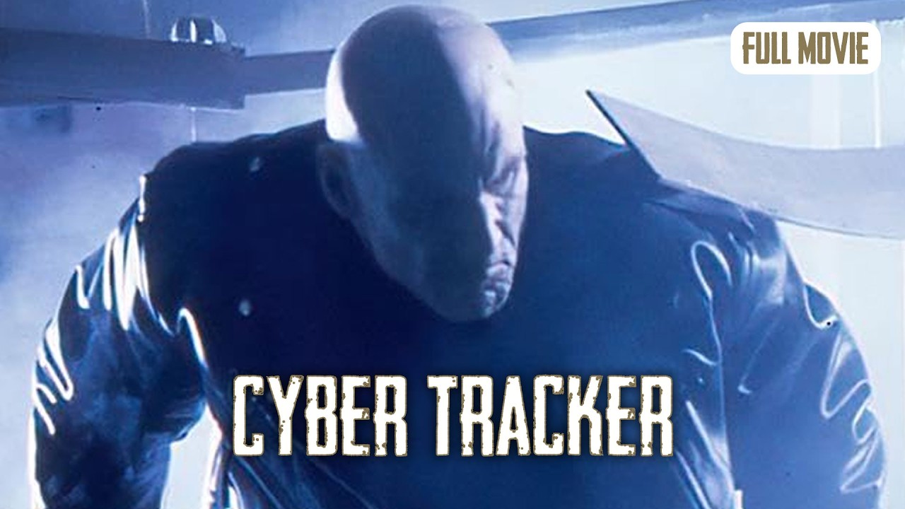 Cyber Tracker | English Full Movie | Action Sci-Fi